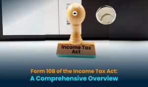 Read more about the article Section 10B of the Income Tax Act: Exemption for Compensation Received by Workmen2024