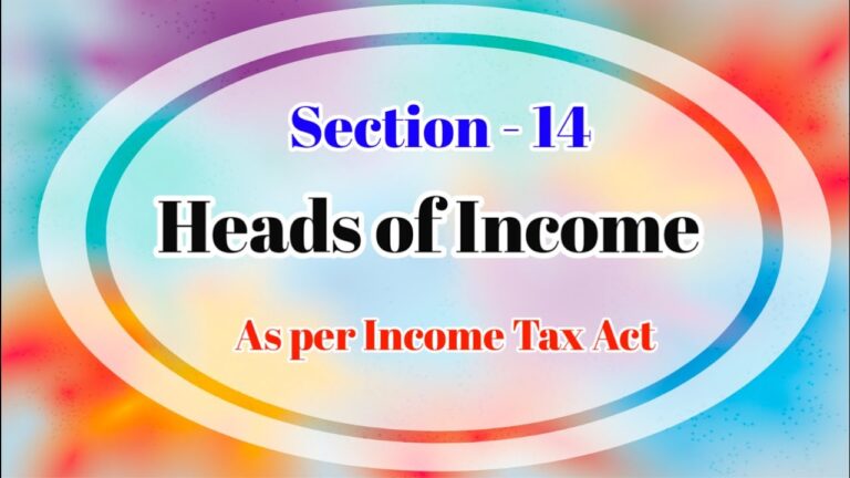 Read more about the article Comprehensive Guide to Section 14 of the Income Tax Act