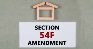 Read more about the article Maximizing Tax Savings: A Comprehensive Guide to Section 54F of the Income Tax Act